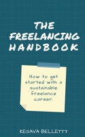 The Freelancing Handbook 1636692605 Book Cover