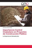 Importancia Control Ciudadano en Proyectos de Construcción Pública 6202129034 Book Cover