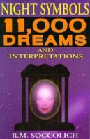 Night Symbols: 11,000 Dreams and Interpretations 1885778368 Book Cover