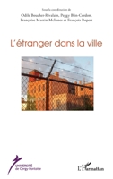 L'étranger dans la ville (French Edition) 2343006032 Book Cover