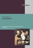 Un Petit Berlin?: Die Neugrundung Der Strassburger Gemaldesammlung Durch Wilhelm Von Bode Im Zeitgenossischen Kontext. Ein Beitrag Zur M 389971380X Book Cover