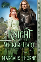 Knight of the Wicked Heart 1961275422 Book Cover
