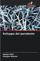 Sviluppo del parodonto (Italian Edition) 6206956725 Book Cover