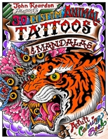 30 Custom Animal Tattoos and Mandalas: Adult Coloring Book B0C5G7H68L Book Cover