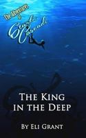 The King in the Deep 1515204464 Book Cover