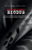 Incarnational Exodus 1950831248 Book Cover