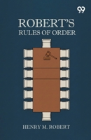 Robert's Rules Of Order 9377505054 Book Cover
