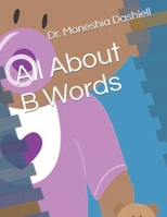 All About B Words 1693726076 Book Cover