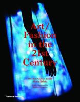 Art/Fashion in the 21st Century 0500239096 Book Cover