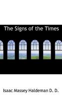 The Signs of the Times [microform] 1013461452 Book Cover