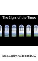 The Signs of the Times [microform] 1116789388 Book Cover