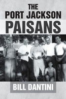 The Port Jackson Paisans 1483404013 Book Cover