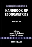 Handbook of Econometrics, Volume 6B (Handbook of Econometrics) (Handbook of Econometrics) 0444532005 Book Cover