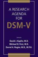A Research Agenda for DSM-V 0890422923 Book Cover