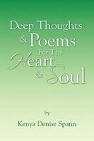Deep Thoughts & Poems for the Heart & Soul 142578237X Book Cover