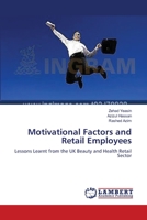 Motivational Factors and Retail Employees 3659481181 Book Cover