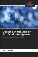 Doxxing in the Age of Artificial Intelligence 6630165780 Book Cover