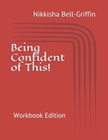 Being Confident of This!: Workbook Edition B08CP9DK4W Book Cover