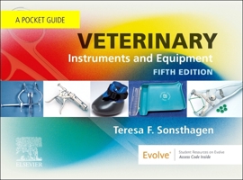 Veterinary Instruments and Equipment: A Pocket Guide 0443117071 Book Cover