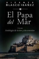 El Papa del Mar 1484947215 Book Cover