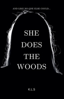 She Does the Woods B0GCFCQZ94 Book Cover