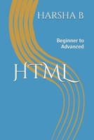 HTML: Beginner to Advanced B0D5YVXC3Q Book Cover