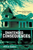 Unintended Consequences 1492201936 Book Cover