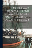 The Border Wars of New England 1015446450 Book Cover