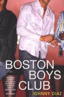 Boston Boys Club 0758215452 Book Cover