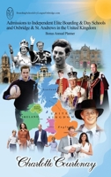 Admissions to Independent Elite Boarding & Day Schools and Oxbridge & St. Andrews in the United Kingdom 1917306865 Book Cover