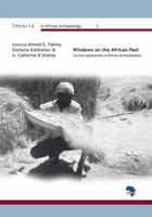 Windows on the African Past: Current Approaches to African Archaeobotany 3937248323 Book Cover