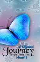 A Mystical Journey: A Mystical Journey 1508751676 Book Cover