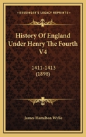 History of England Under Henry the Fourth 1017958173 Book Cover