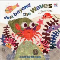 Just Beyond the Waves (Pull-the-Tab Books) 1435156919 Book Cover