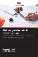 SIG en gestion de la construction (French Edition) 620323317X Book Cover