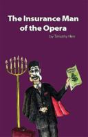 The Insurance Man of the Opera 1412071518 Book Cover