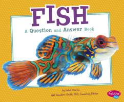 Fish: A Question and Answer Book 1491406313 Book Cover