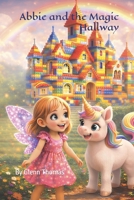 Abbie and the Magic Hallway B0GKPSXM57 Book Cover