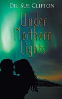 Under Northern Lights 1628308443 Book Cover