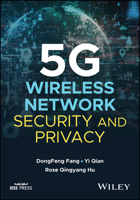 5G Wireless Network Security and Privacy 1119784298 Book Cover