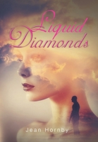 Liquid Diamonds 1479785954 Book Cover