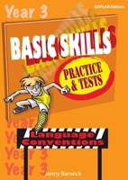 Basic Skills: Language Conventions Year 3 NAPLAN Edition 1921454008 Book Cover