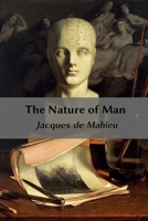 The Nature of Man 1996915053 Book Cover