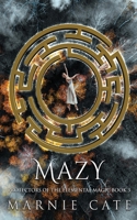 Mazy (Protectors of the Elemental Magic) 4824186773 Book Cover