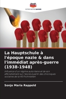 La Hauptschule à l'époque nazie & dans l'immédiat après-guerre (1938-1948) (French Edition) 6207690125 Book Cover