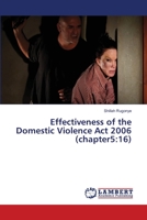 Effectiveness of the Domestic Violence Act 2006 (chapter5: 16) 3659357510 Book Cover