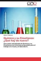 Quimica y Su Ensenanza: Que Hay de Nuevo? 3846567620 Book Cover