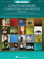 The Big Book of Contemporary Christian Favorites: Piano/Vocal/Guitar