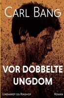 Vor dobbelte ungdom 8711813350 Book Cover