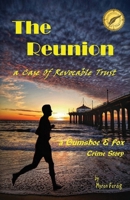 Reunion : A Case of Revocable Trust 099660426X Book Cover